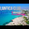 Atlantica Club Sungarden Beach ⋆ the best aerial videos by the world pilots