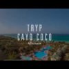 Hotel Tryp Cayo Coco Cuba - the best aerial videos