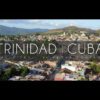 Trinidad Cuba 4K Drone View - the best aerial videos