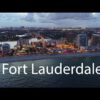 Fort Lauderdale Tour - the best aerial videos