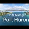 Port Huron Michigan | the best aerial videos