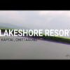 Lakeshore Resort Kaptai ⋆ TRAVEL with DRONE