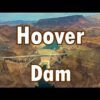 Aerial Tour of Hoover Dam • Geotagged Drone Videos