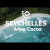 Anse Cocos Beach Seychelles • Geotagged Drone Videos