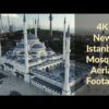 New Istanbul Mosque Camlica • Geotagged Drone Videos