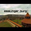 Esslinger Burg Video 2