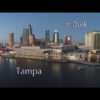 Tampa at Dusk - the best aerial videos