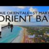 Orient Beach Saint Martin - the best aerial videos